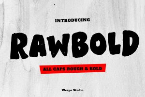 RAWBOLD – Rough & Bold Font